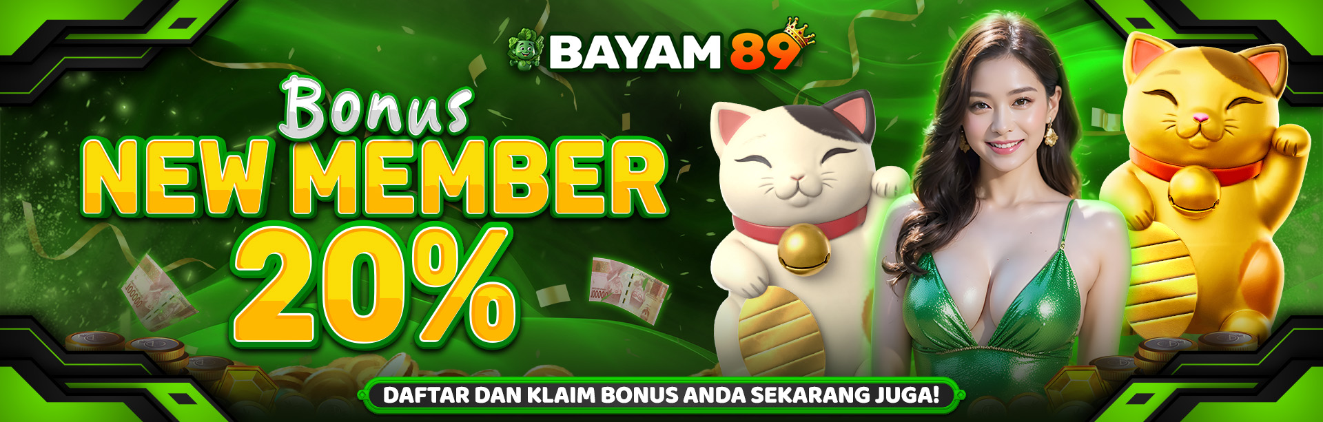 BONUS NEW MEMBER BAYAM89