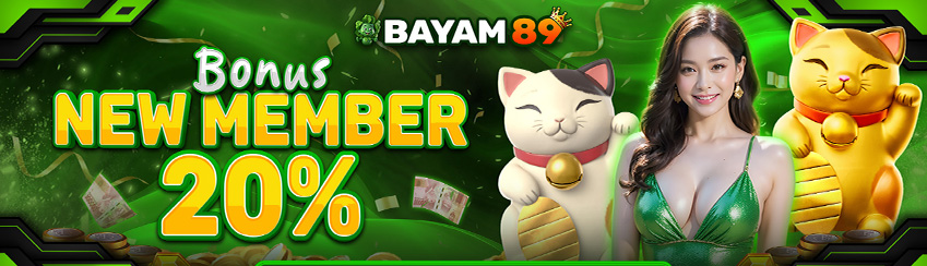 Bonus Member Baru 20% Bayam89
